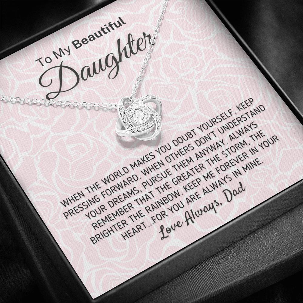 "To My Beautiful Daughter - The Greater The Storm" Love Dad Necklace (0117) Jewelry