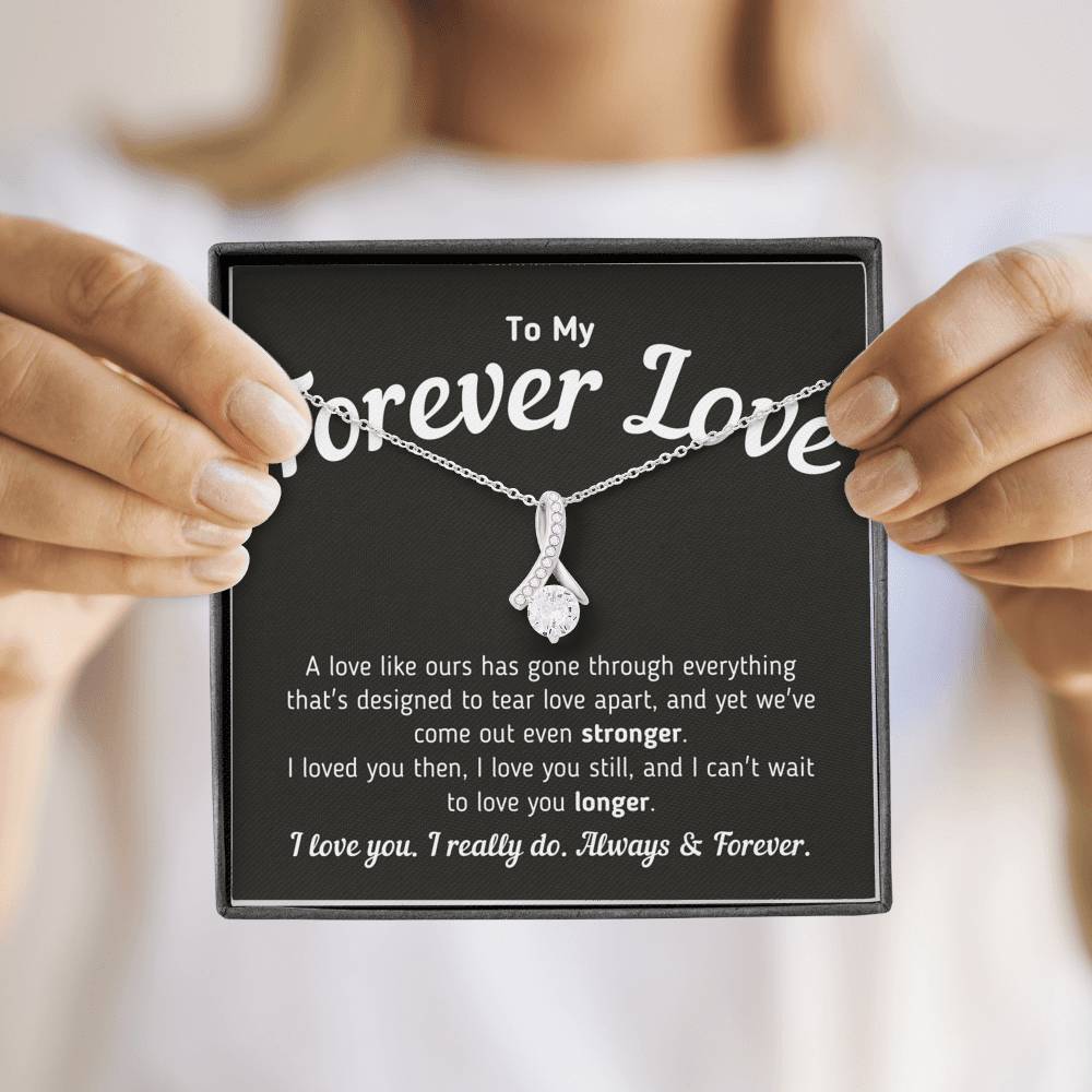 To My Forever Love - A Love Like Ours Necklace Jewelry