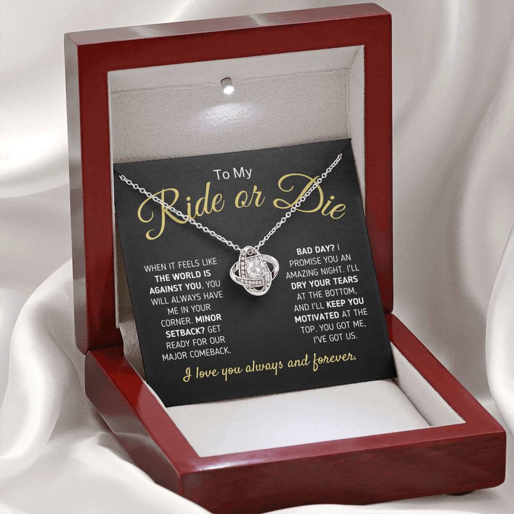 "To My Ride Or Die - You Got Me, I Got Us" Love Knot Necklace Jewelry