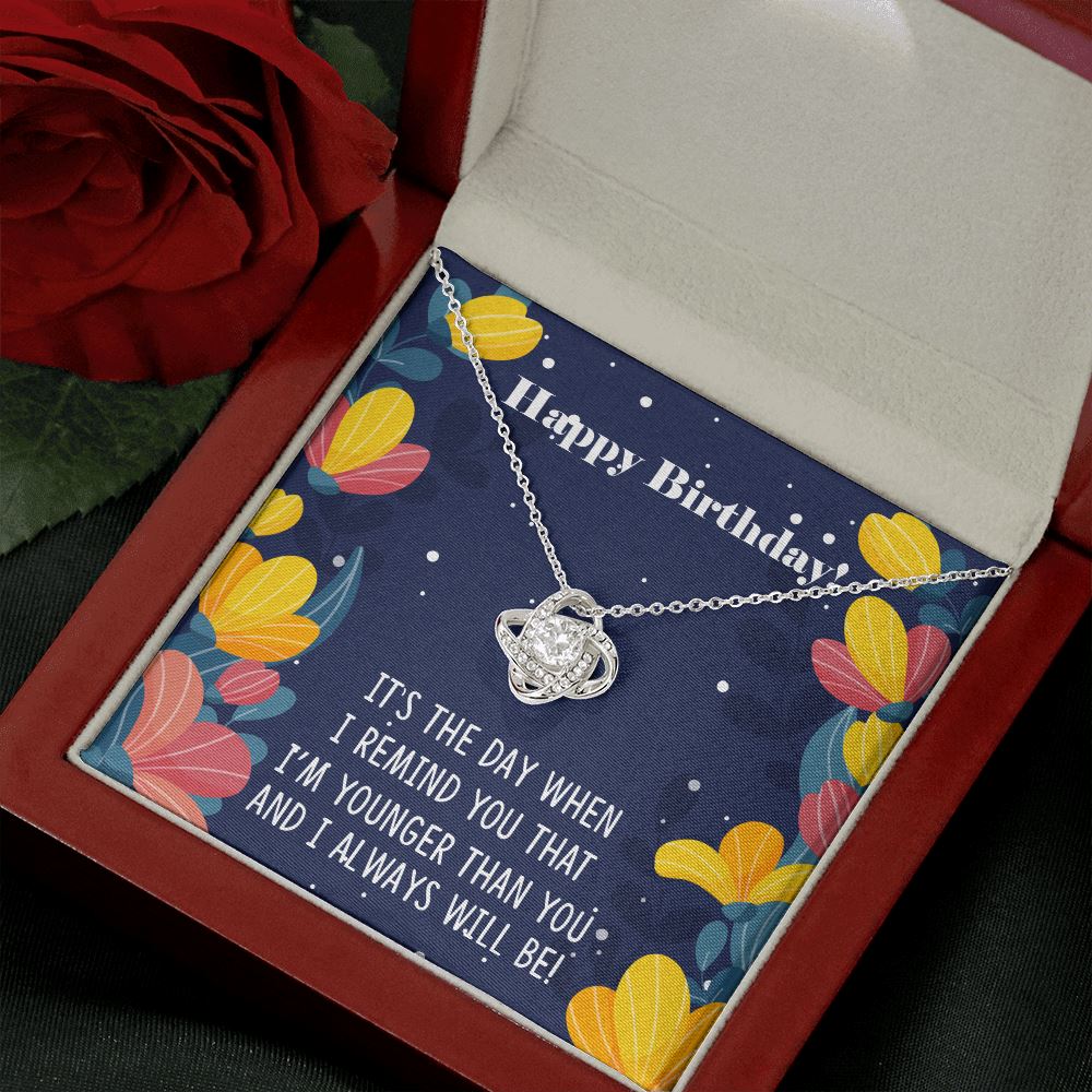 Funny Birthday Gift for Older Sister "I'm Younger Than You" Necklace Jewelry