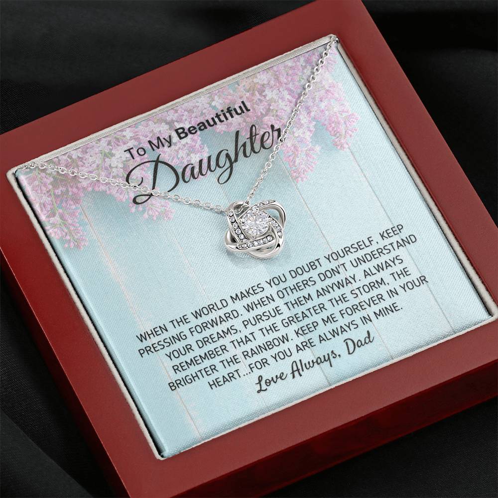 "To My Beautiful Daughter - The Greater The Storm" Love Dad Necklace (0118) Jewelry