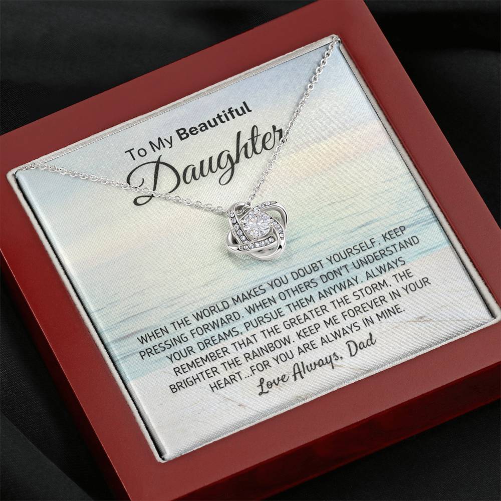 "To My Beautiful Daughter - The Greater The Storm" Love Dad Necklace (0116) Jewelry