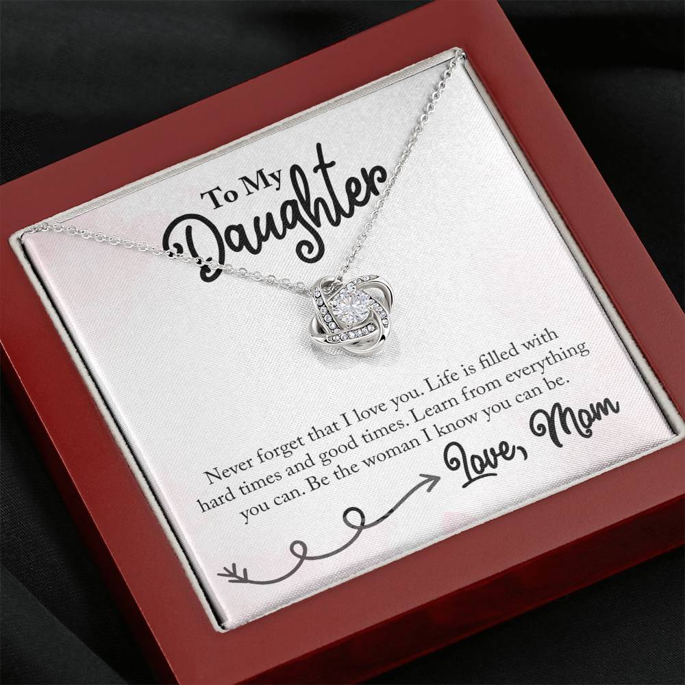 Gift for Daughter "Never Forget That I Love You" Necklace Jewelry