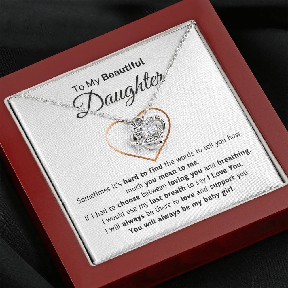 Gift for Daughter - My Last Breath To Say I Love You Jewelry