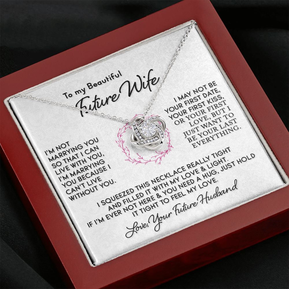 Gift for Future Wife "I Can't Live Without You" Knot Necklace Jewelry