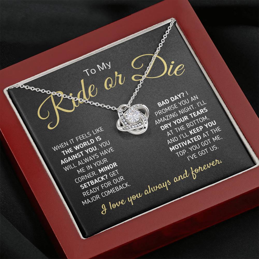 "To My Ride Or Die - You Got Me, I Got Us" Love Knot Necklace Jewelry Mahogany Style Luxury Box