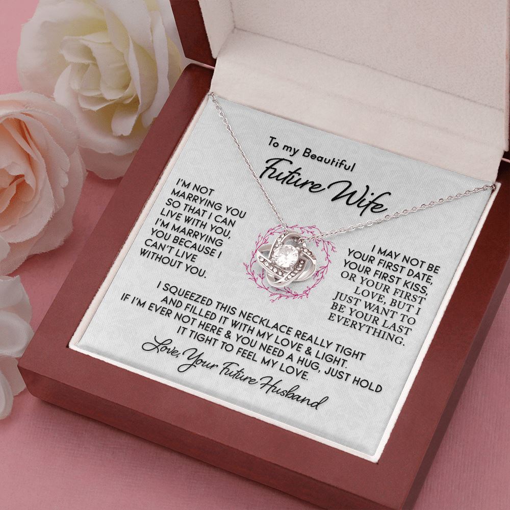 Gift for Future Wife "I Can't Live Without You" Knot Necklace Jewelry