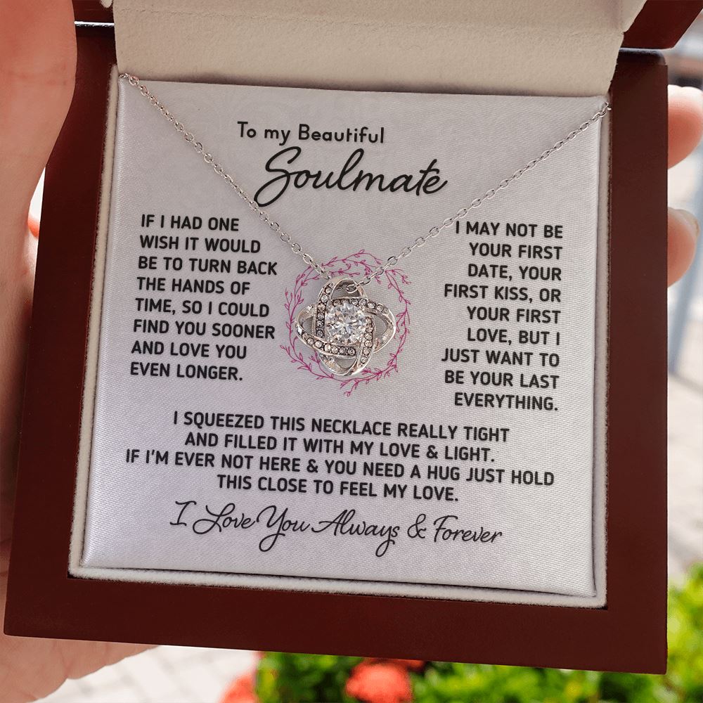 Gift For Soulmate - "Last Everything" Necklace Jewelry
