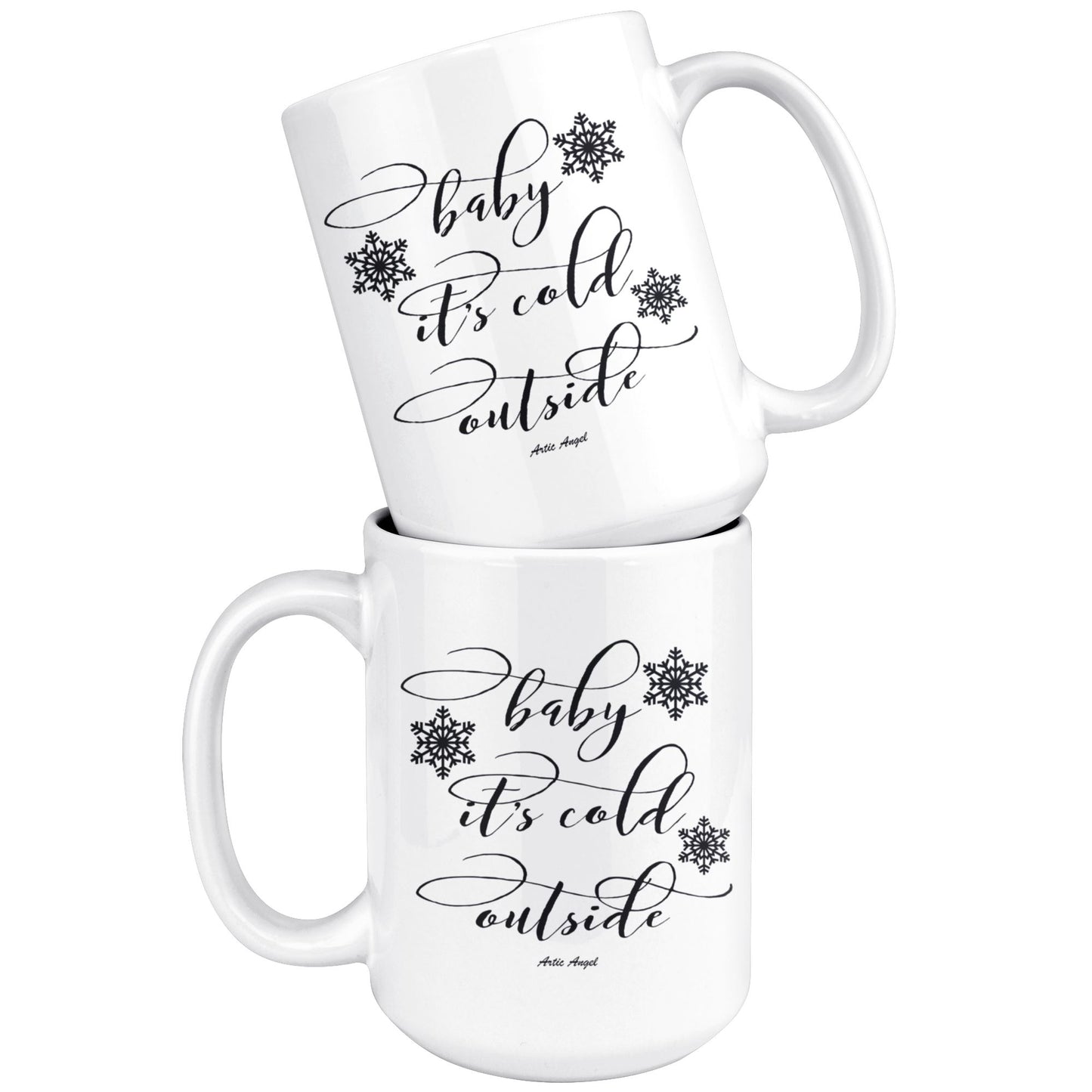 "Baby It's Cold Outside" - White 15oz Christmas Mug Drinkware