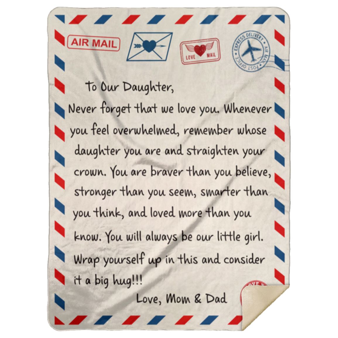 Beautiful Gift for Daughter From Mom and Dad "Never Forget That We Love You" Premium Plush Blanket Apparel Premium Mink Sherpa Blanket - 60" x 80" 