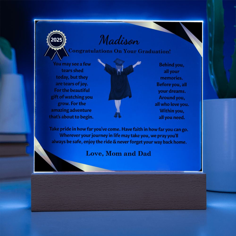 Custom Graduation Gift "The Beautiful Gift of Watching You Grow" Acrylic Plaque