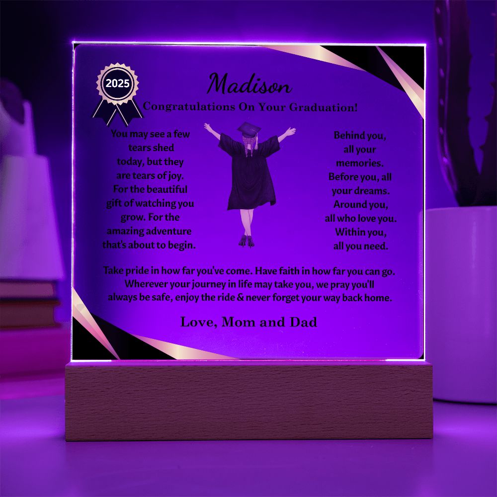 Custom Graduation Gift "The Beautiful Gift of Watching You Grow" Acrylic Plaque