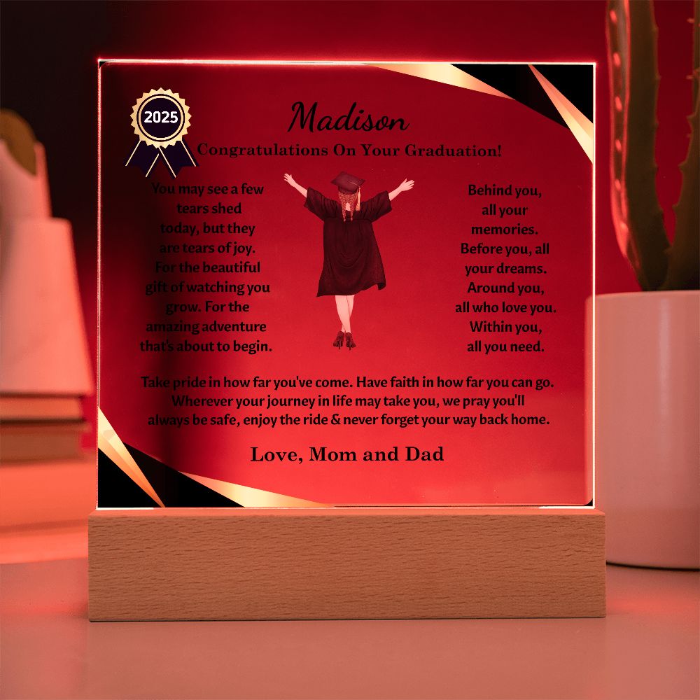 Custom Graduation Gift "The Beautiful Gift of Watching You Grow" Acrylic Plaque