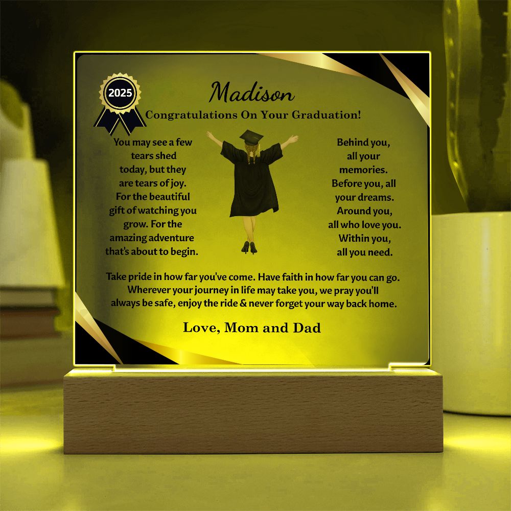 Custom Graduation Gift "The Beautiful Gift of Watching You Grow" Acrylic Plaque