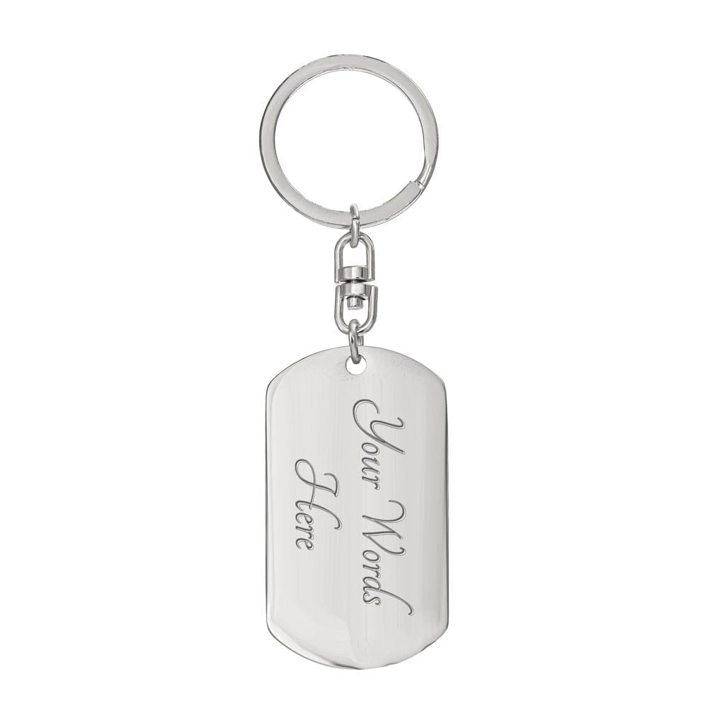 Gift for Daughter From Dad "My Love Goes With You" Keychain Jewelry Dog Tag with Swivel Keychain (Steel) Yes 