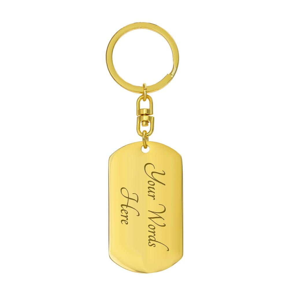 Gift for Daughter From Dad "My Love Goes With You" Keychain Jewelry Dog Tag with Swivel Keychain (Gold) Yes 