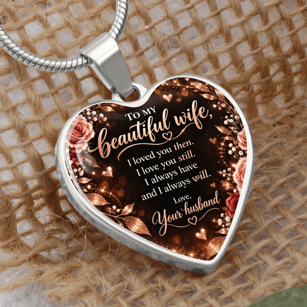 To My Beautiful Wife I Always Will Heart Pendant Necklace Jewelry 