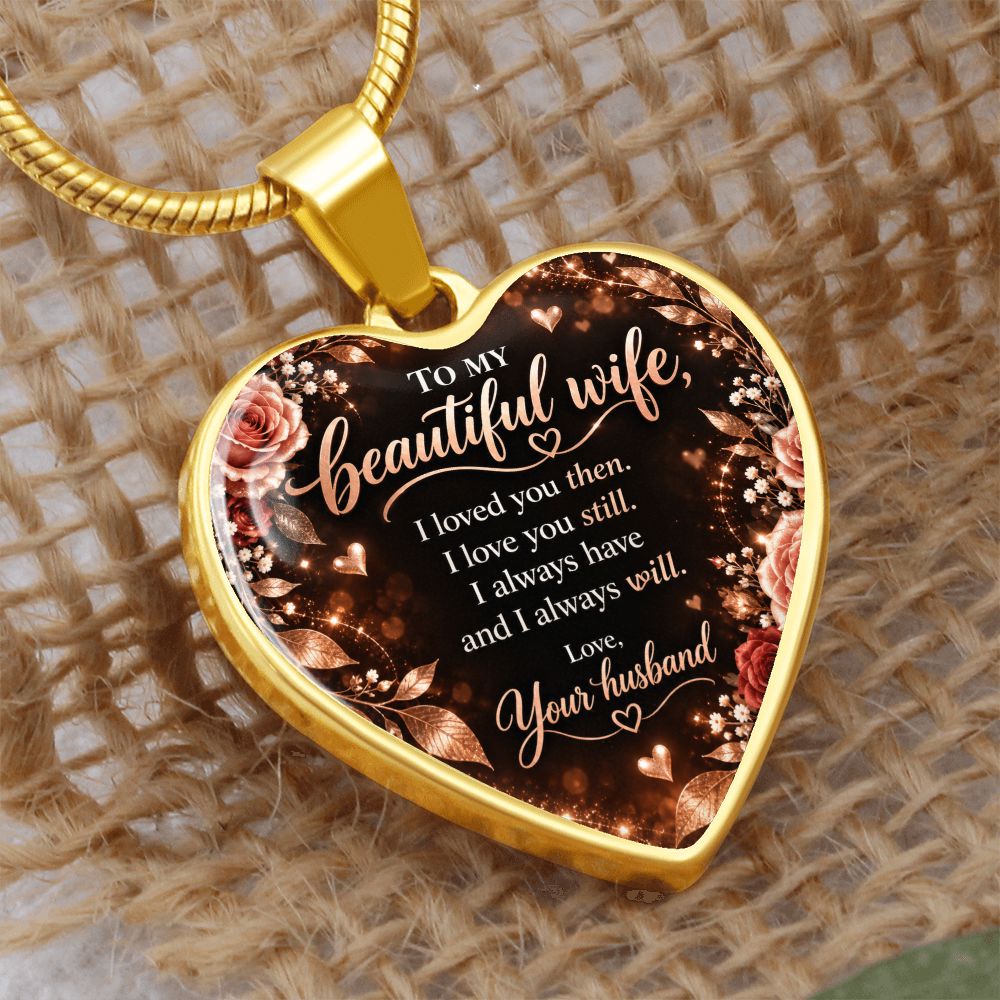 To My Beautiful Wife I Always Will Heart Pendant Necklace Jewelry 