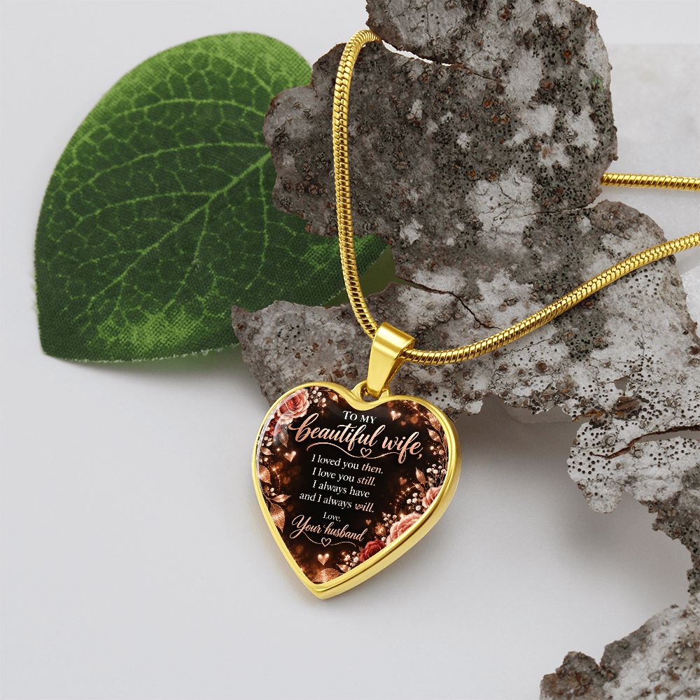 To My Beautiful Wife I Always Will Heart Pendant Necklace Jewelry 