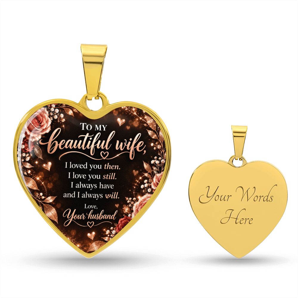 To My Beautiful Wife I Always Will Heart Pendant Necklace Jewelry 