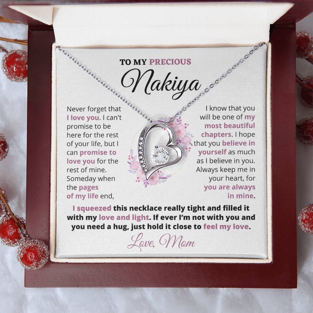 Gift For Precious Nakiya "Always Keep Me In Your Heart" Love Mom Heart Necklace
