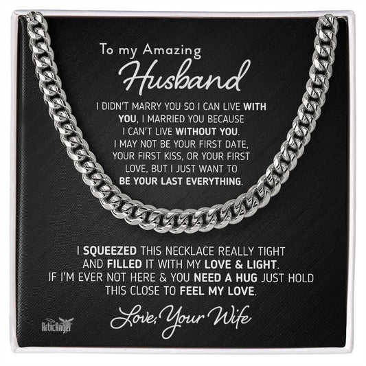 Gift for Husband "To My Amazing Husband - I Can't Live Without You" Necklace Jewelry Stainless Steel Two-Toned Gift Box 