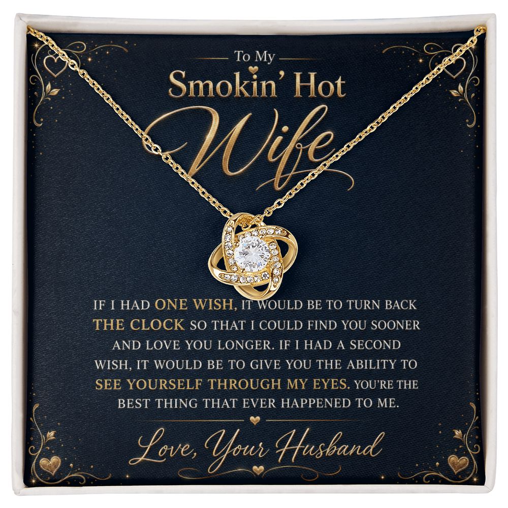 To My Smokin' Hot Wife "If I Had One Wish" Knot Necklace Jewelry 18K Yellow Gold Finish Two-Toned Gift Box 