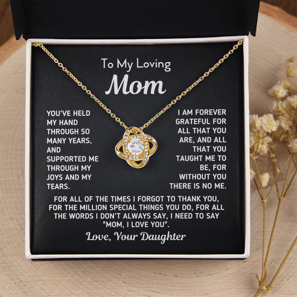 Gift for Mom From Daughter - "Without You There Is No Me" Gold Knot Necklace Jewelry 