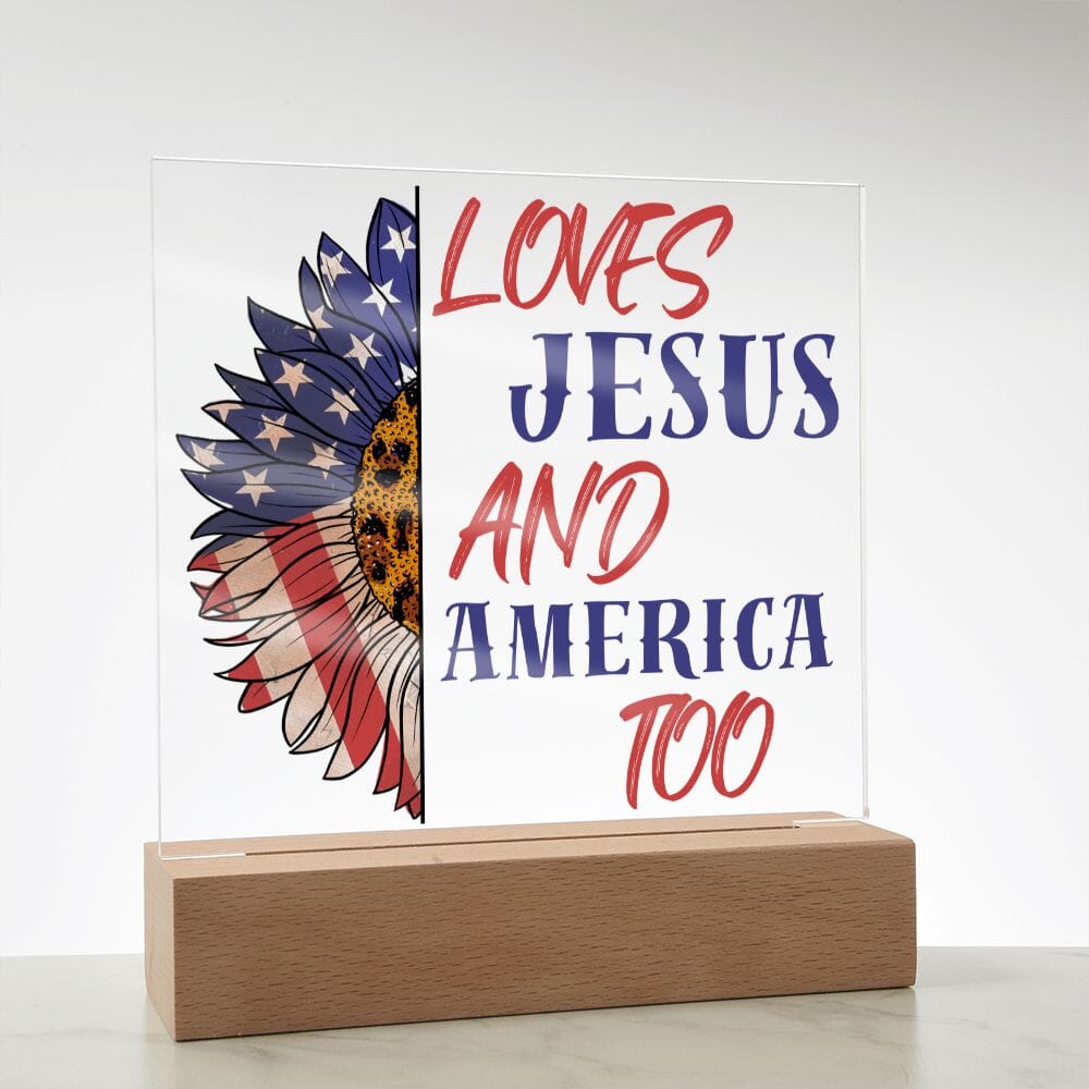Beautiful "Loves Jesus and America Too" Acrylic Plaque Jewelry Wooden Base 