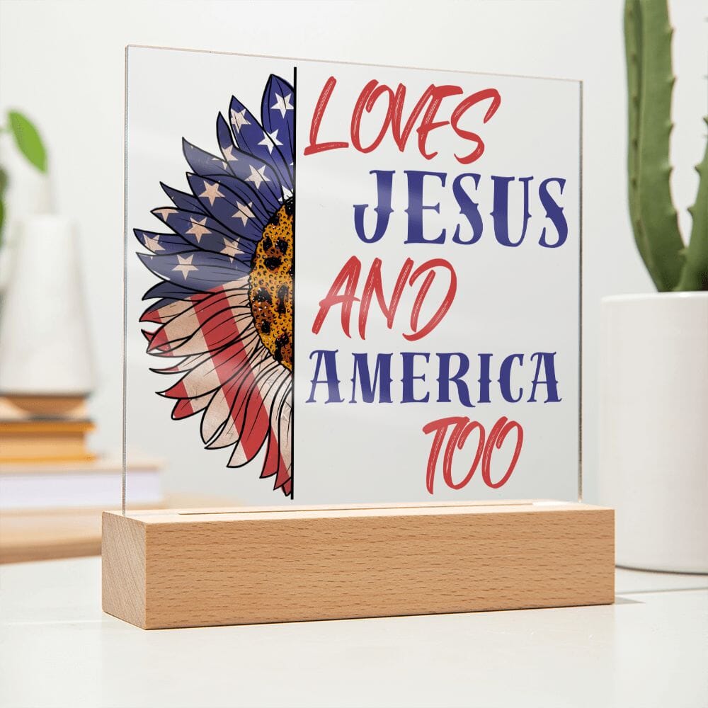 Beautiful "Loves Jesus and America Too" Acrylic Plaque Jewelry 