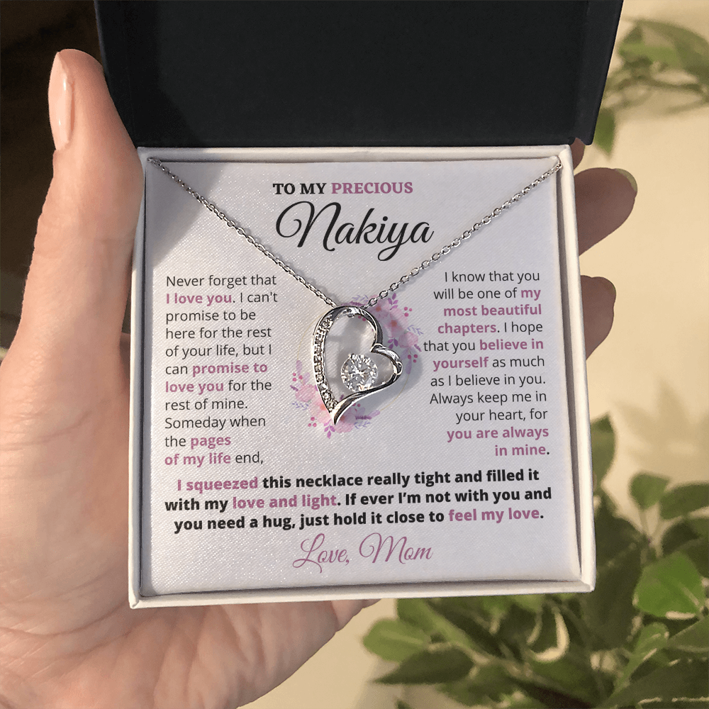 Gift For Precious Nakiya "Always Keep Me In Your Heart" Love Mom Heart Necklace