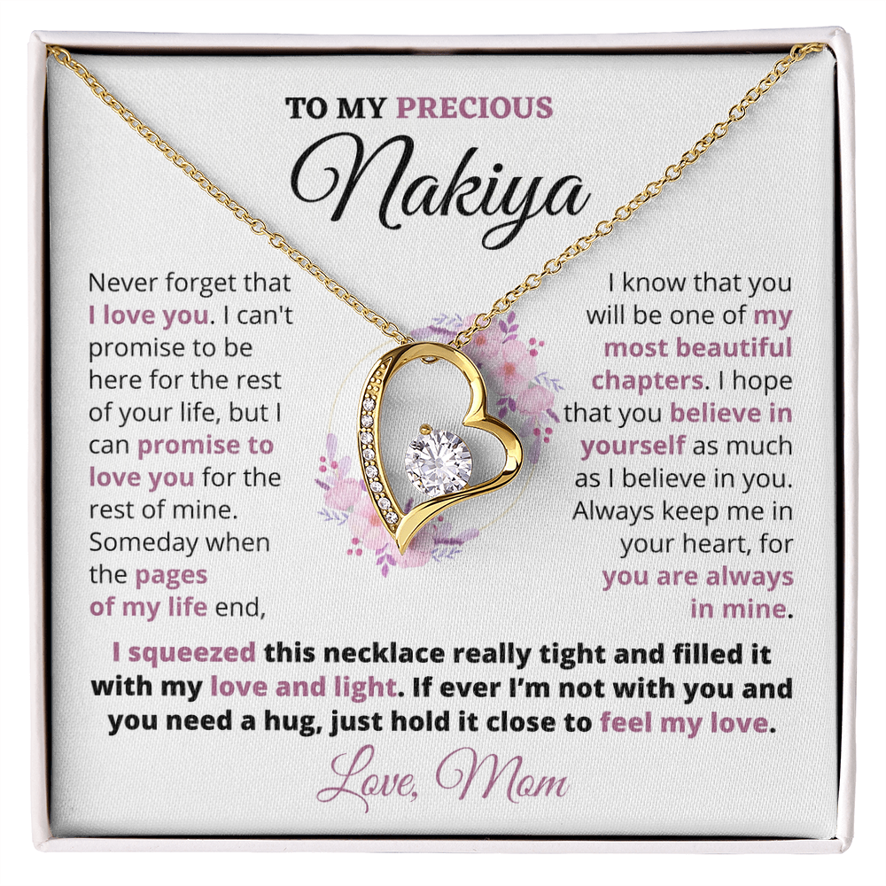 Gift For Precious Nakiya "Always Keep Me In Your Heart" Love Mom Heart Necklace