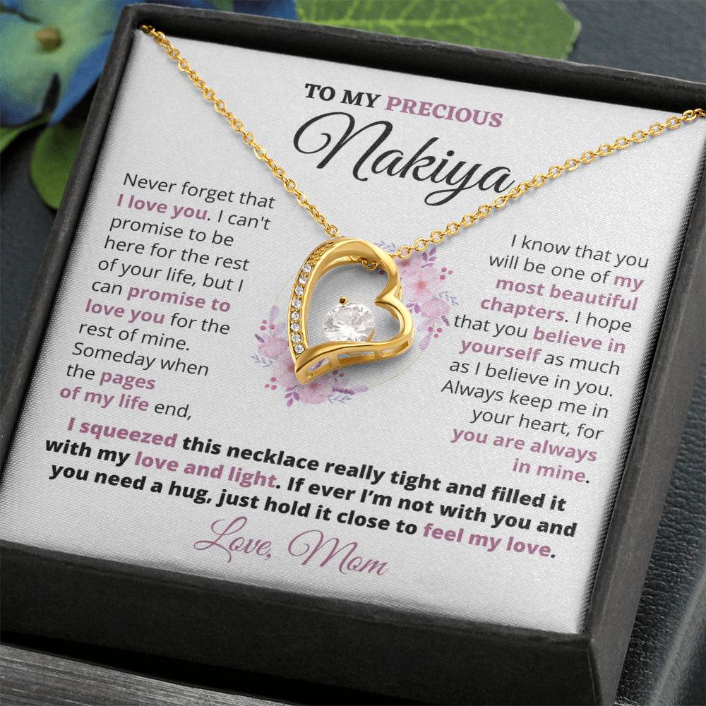 Gift For Precious Nakiya "Always Keep Me In Your Heart" Love Mom Heart Necklace