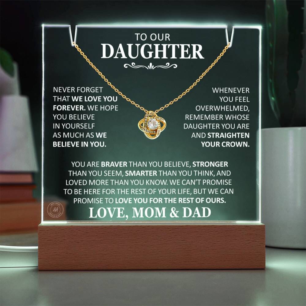 Unique Gift for Daughter From Mom and Dad "Never Forget That We Love You Forever" White Acrylic Plaque Jewelry 