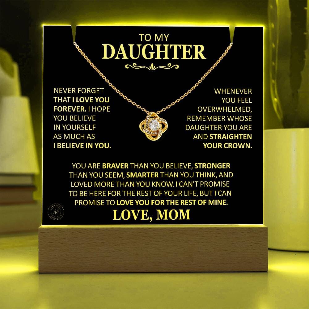 Beautiful Gift for Daughter From Mom "Never Forget That I Love You" Acrylic Plaque Jewelry 