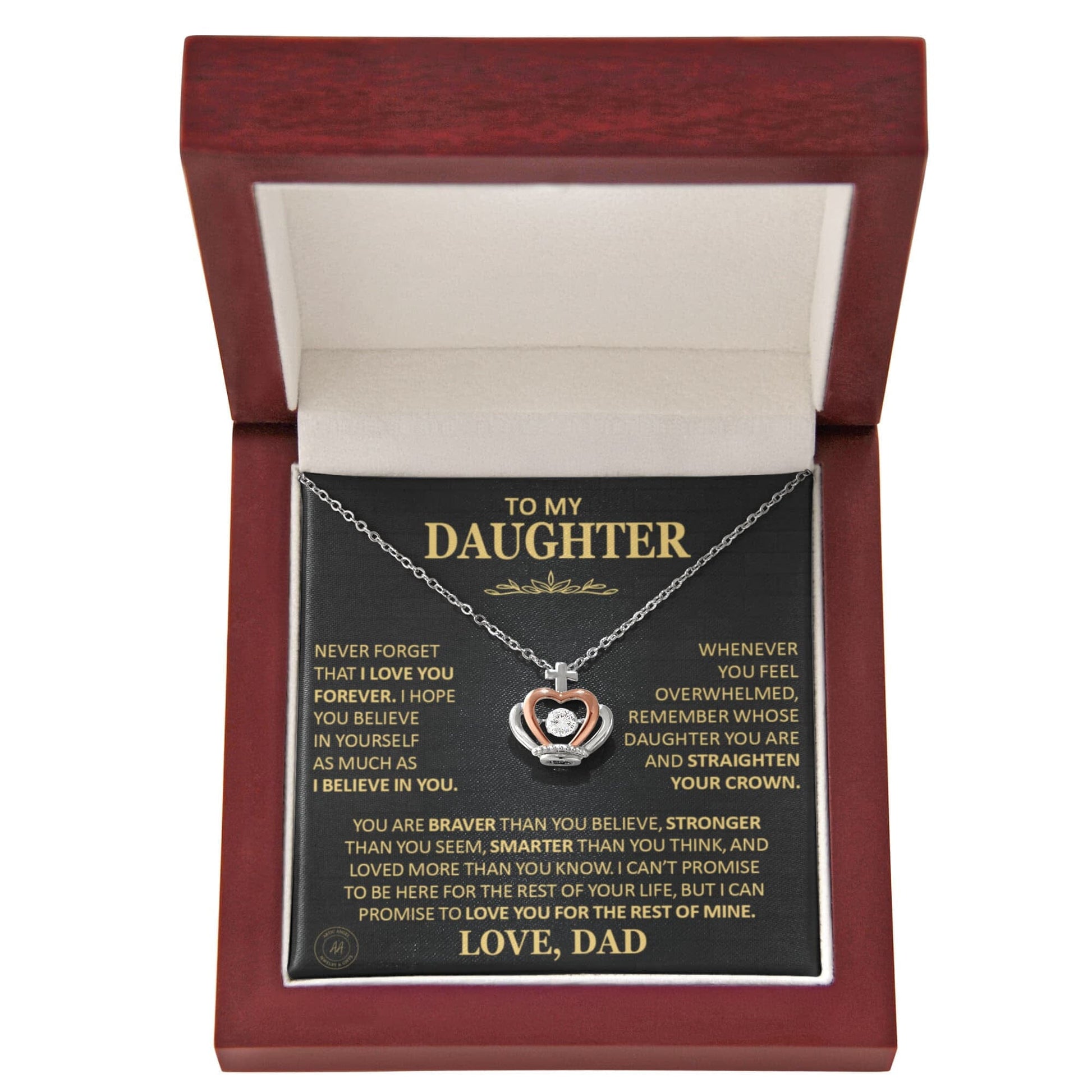 Beautiful Gift for Daughter From Dad "Never Forget That I Love You" Crown Necklace Jewelry Mahogany Style Luxury Box (w/LED) 