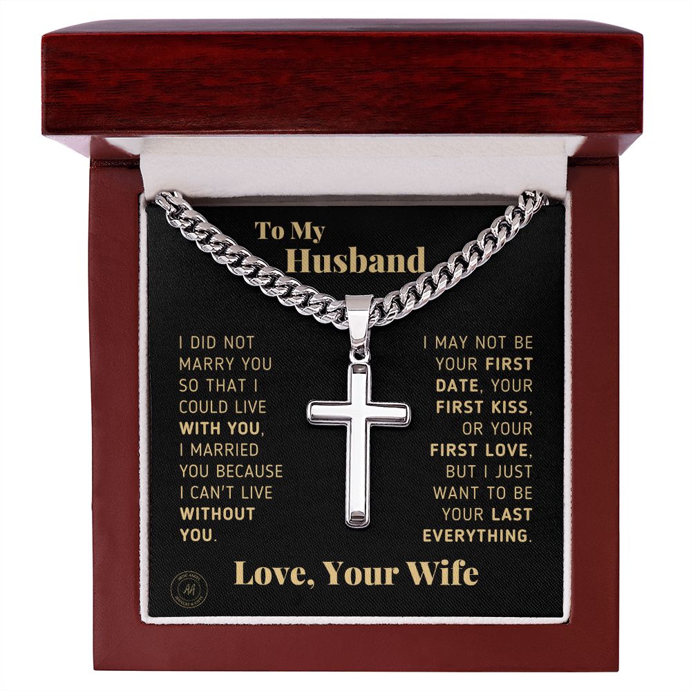 Gift for Husband "Last Everything" Artisan Cross Necklace Jewelry Mahogany Style Luxury Box (w/LED) Polished Stainless Steel 