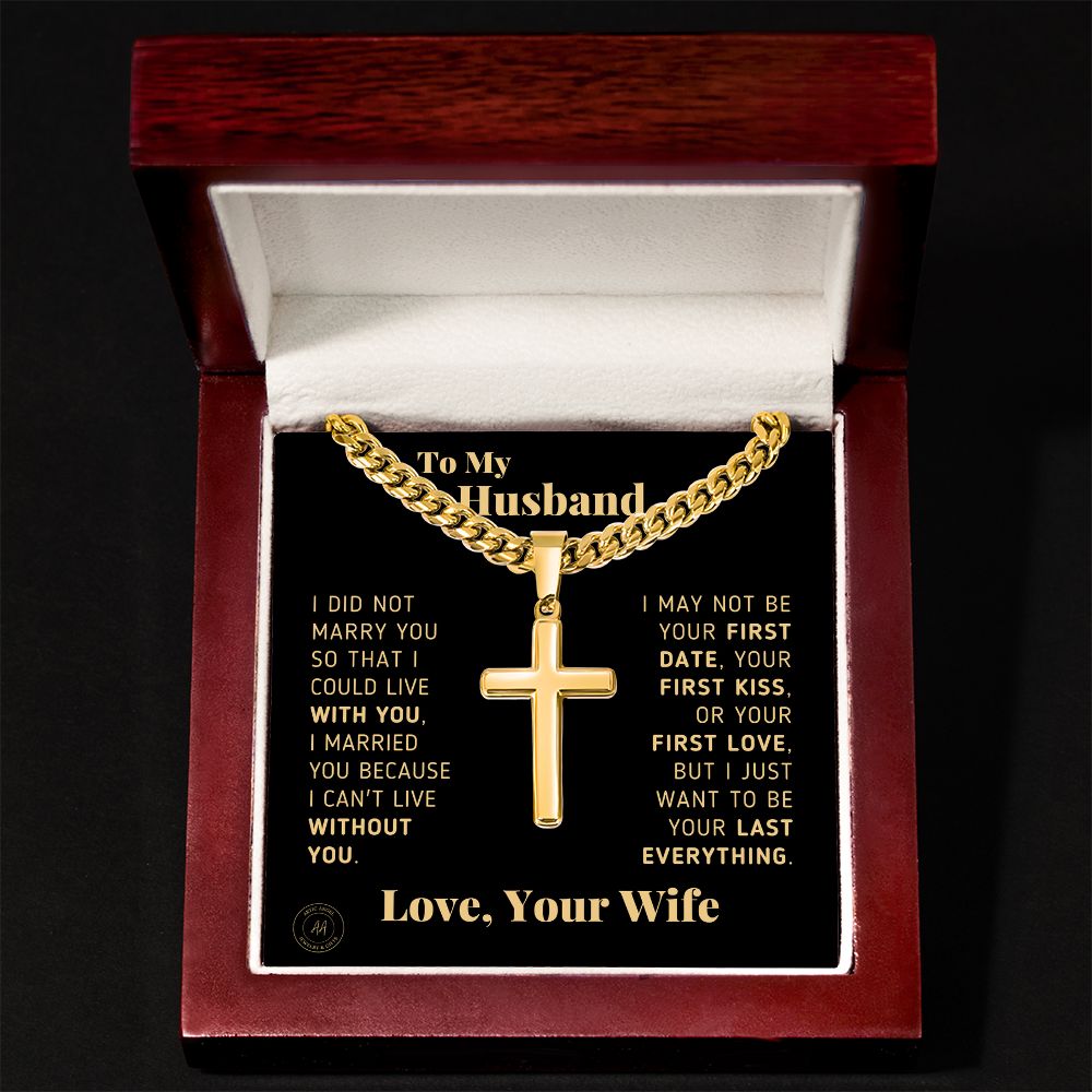 Gift for Husband "Last Everything" Artisan Cross Necklace Jewelry 