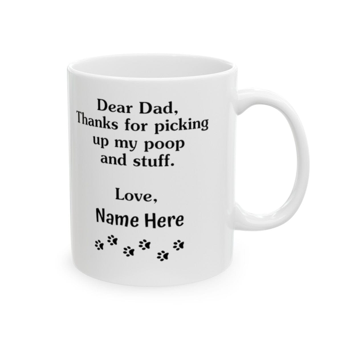 Funny Dear Dog Dad Mug [Custom Name] 