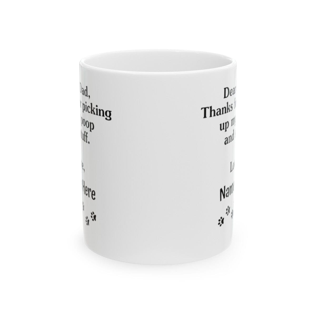 Funny Dear Dog Dad Mug [Custom Name] 