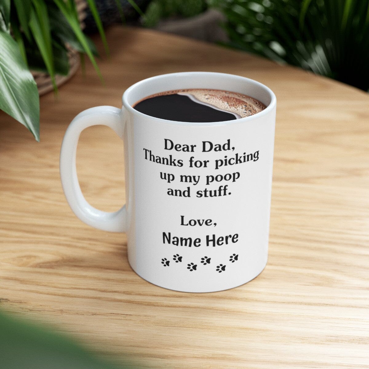 Funny Dear Dog Dad Mug [Custom Name] 