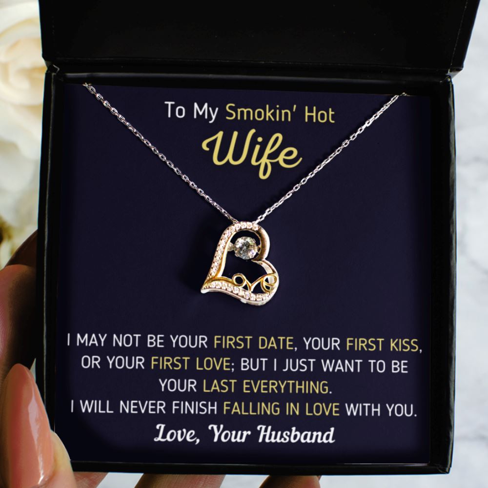 "To My Smokin' Hot Wife - Last Everything" Love Heart Necklace Precious Jewelry Love Dancing Necklace 