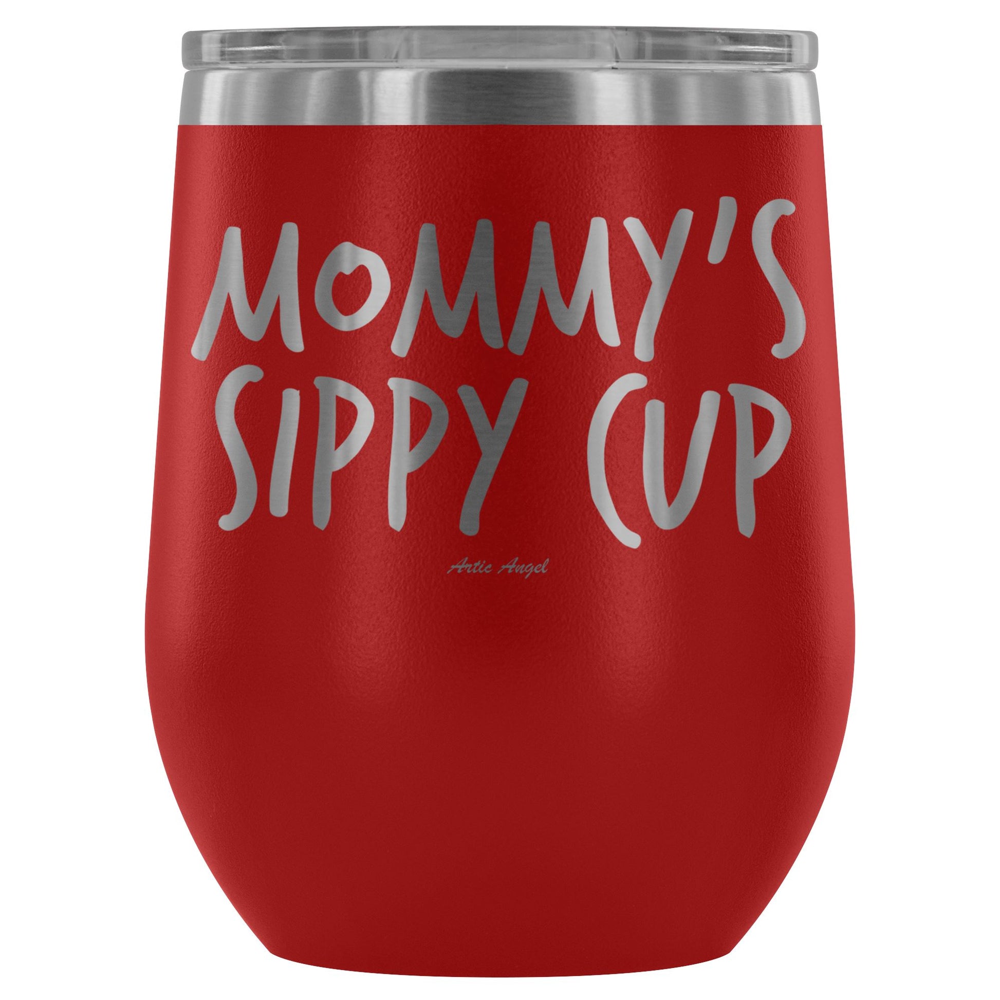 "Mommy's Sippy Cup" - Stemless Wine Cup Wine Tumbler Red 