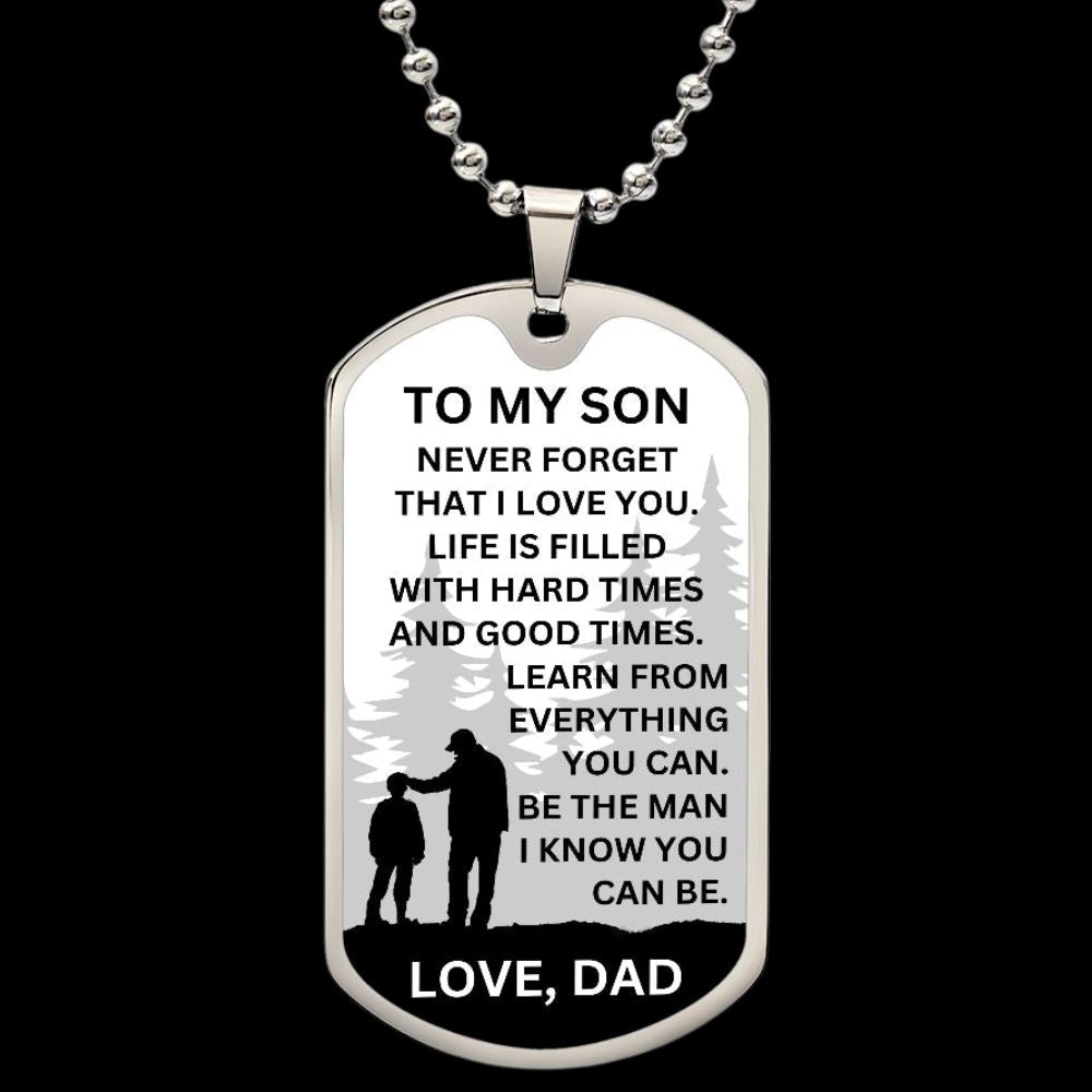 Gift For Son From Dad "Be The Man I Know You Can Be" Military Style Necklace Jewelry Military Chain (Silver) No 