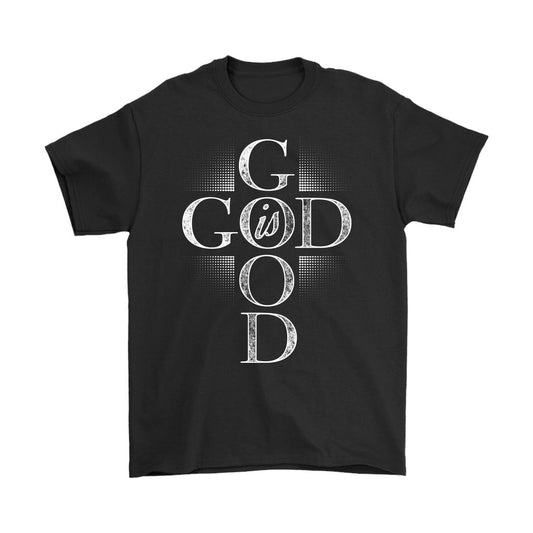 "God Is Good" - Shirts and Hoodies T-shirt Gildan Mens T-Shirt Black S