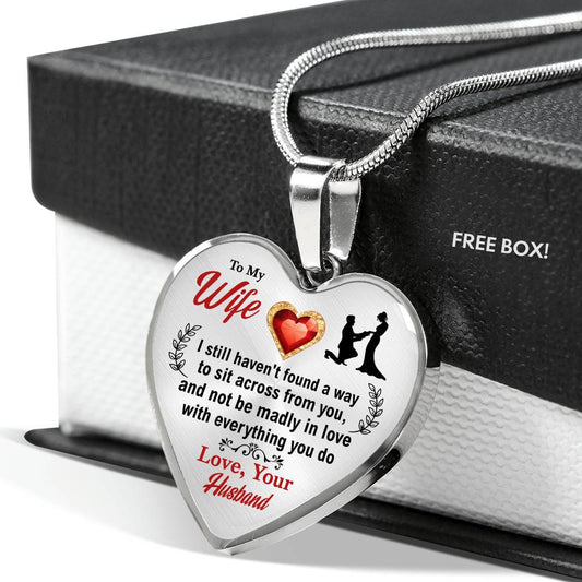 "TO MY WIFE - MADLY IN LOVE WITH EVERYTHING YOU DO" - HEART NECKLACE PENDANT GIFT FOR WIFE Jewelry 