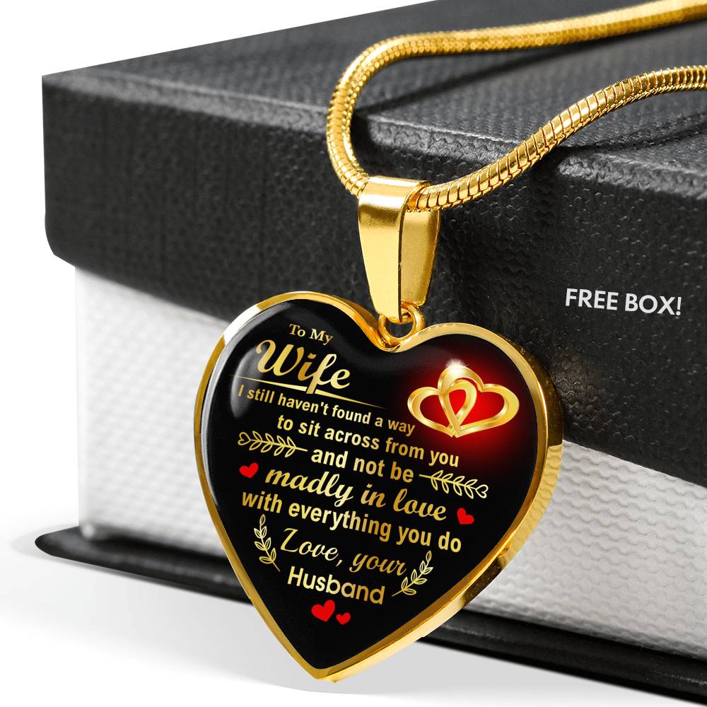 "To My Wife - Madly In Love With Everything You Do" - Heart Necklace Gift For Wife Jewelry 