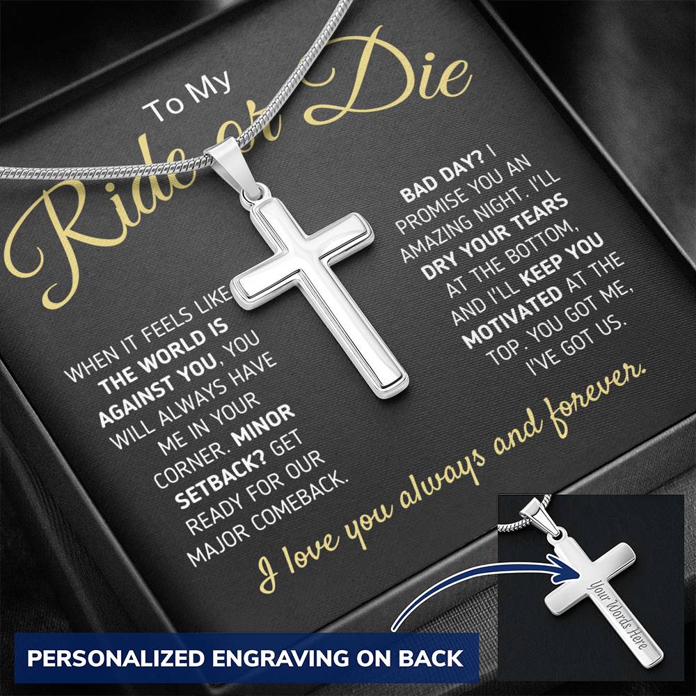 "To My Ride Or Die - You Got Me, I Got Us" Cross Necklace Jewelry 