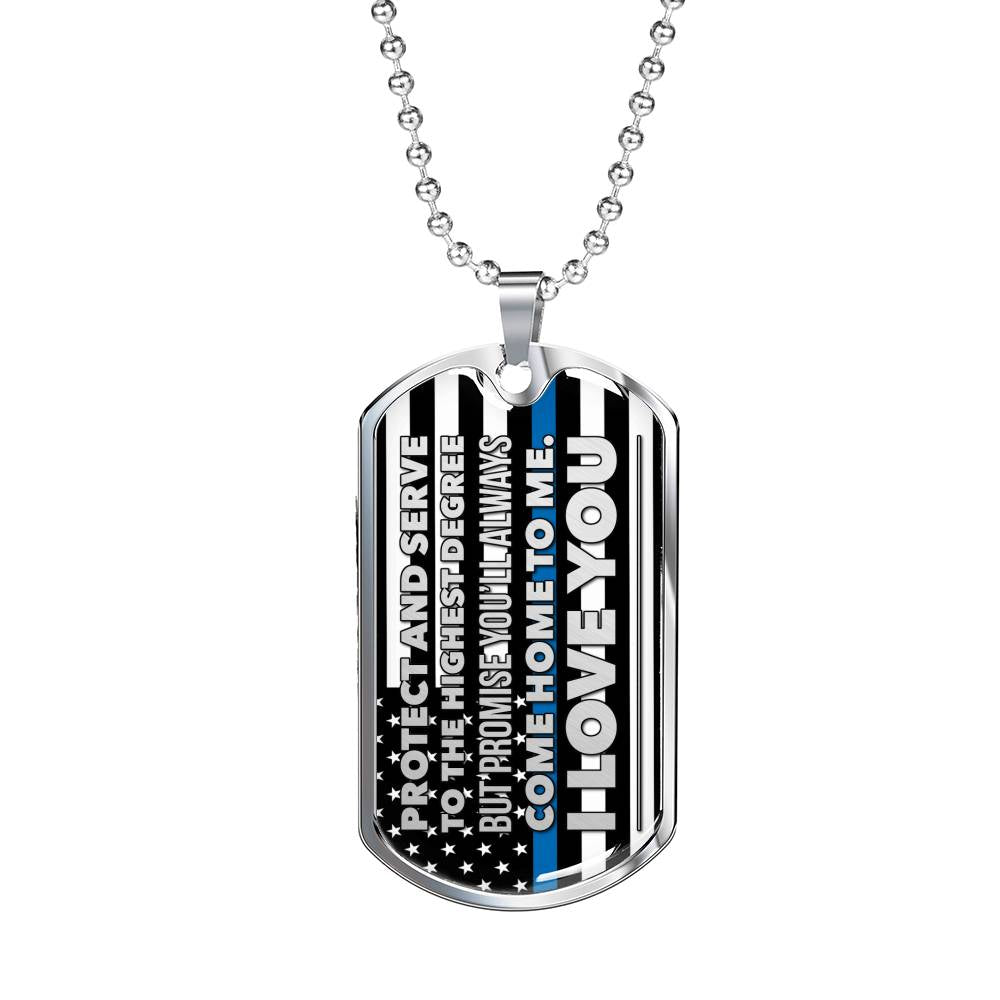 "Protect And Serve To The Highest Degree" Thin Blue Line Dog Tag Necklace Jewelry 