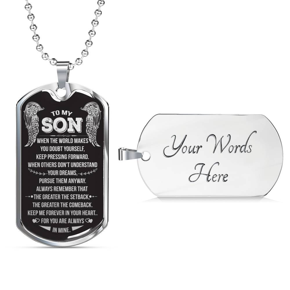 "Gift for Son - The Greater The Comeback" Dog Tag Necklace Jewelry Military Chain (Silver) Yes 